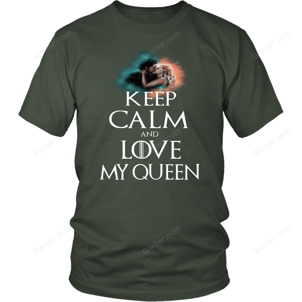 "Keep calm and love my queen" Game Of Thrones T-shirt/Hoodie
