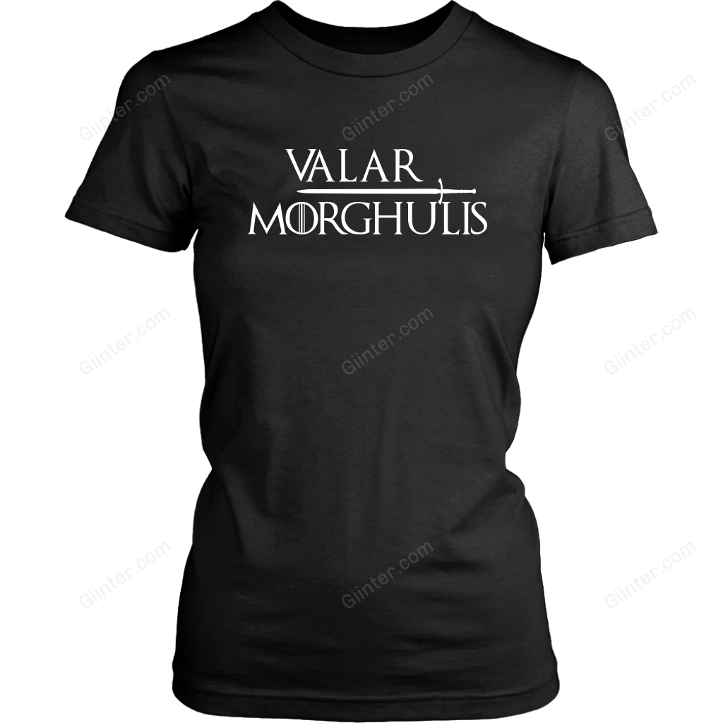 "Valar Morghulis" Game Of Thrones T-shirt/Hoodie