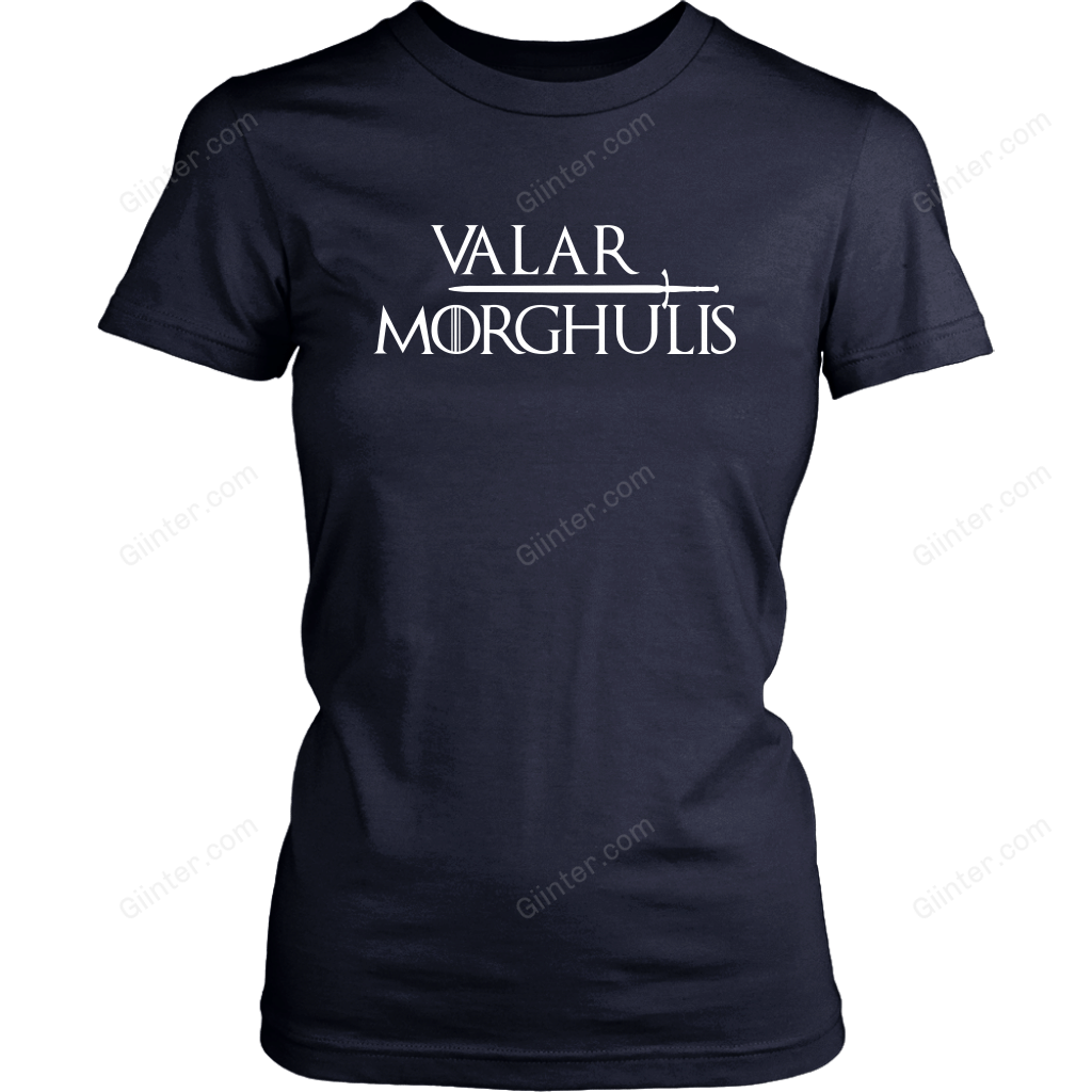 "Valar Morghulis" Game Of Thrones T-shirt/Hoodie