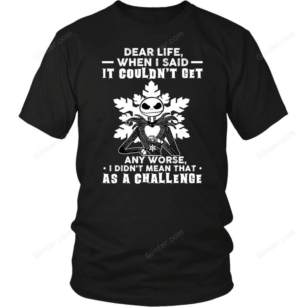 Dear Life - Jack Skellington T-Shirt