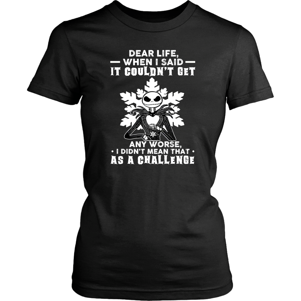 Dear Life - Jack Skellington T-Shirt
