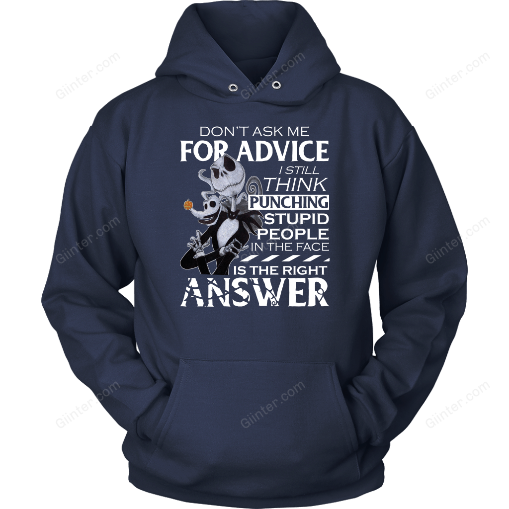 Don't Ask Me For Advice - Jack Skellington Shirt