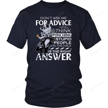 Don't Ask Me For Advice - Jack Skellington Shirt