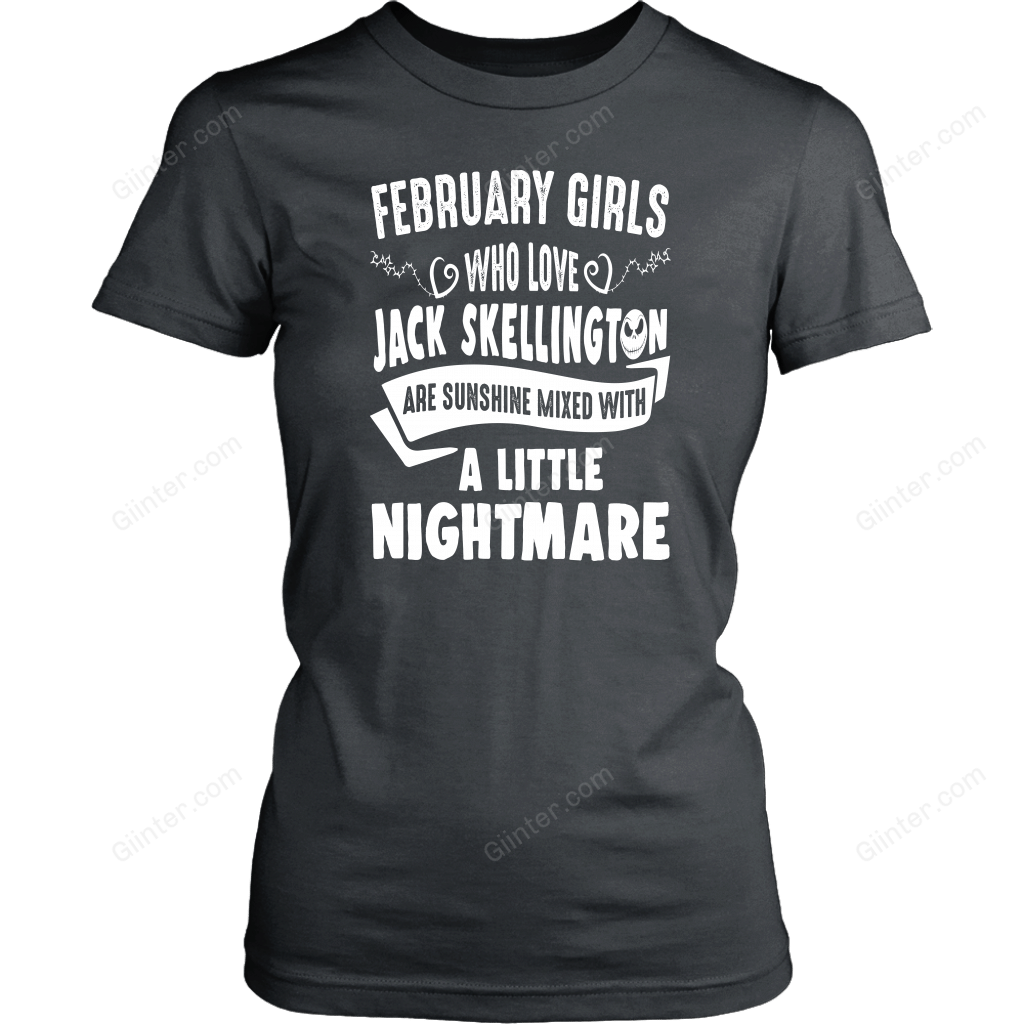 February Girls Who Love Jack Skellington T-Shirt