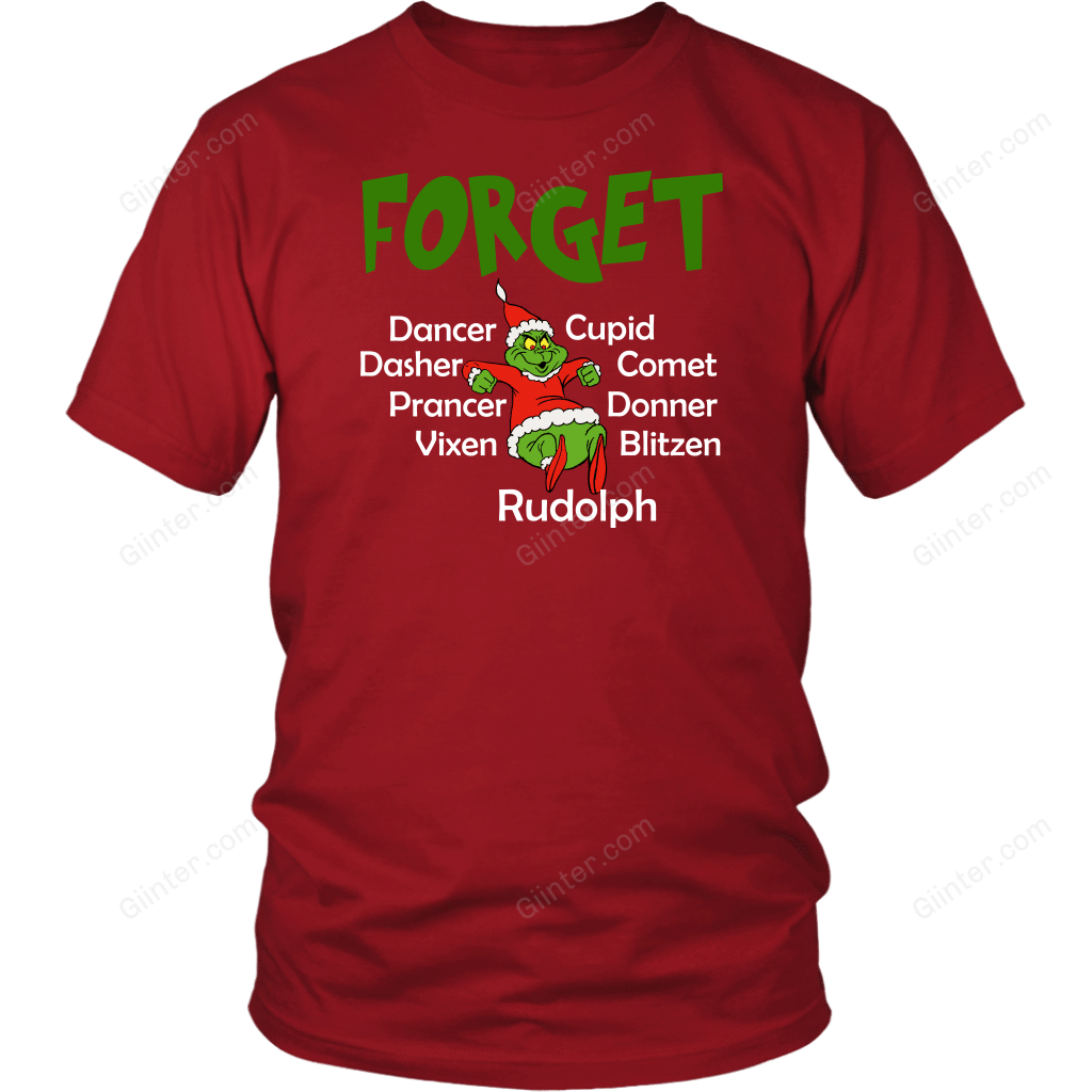 FORGET DANCER, CUPID, DASHER,... T-SHIRT