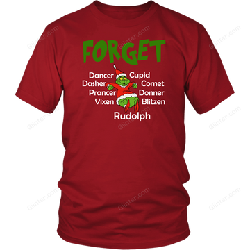 FORGET DANCER, CUPID, DASHER,... T-SHIRT