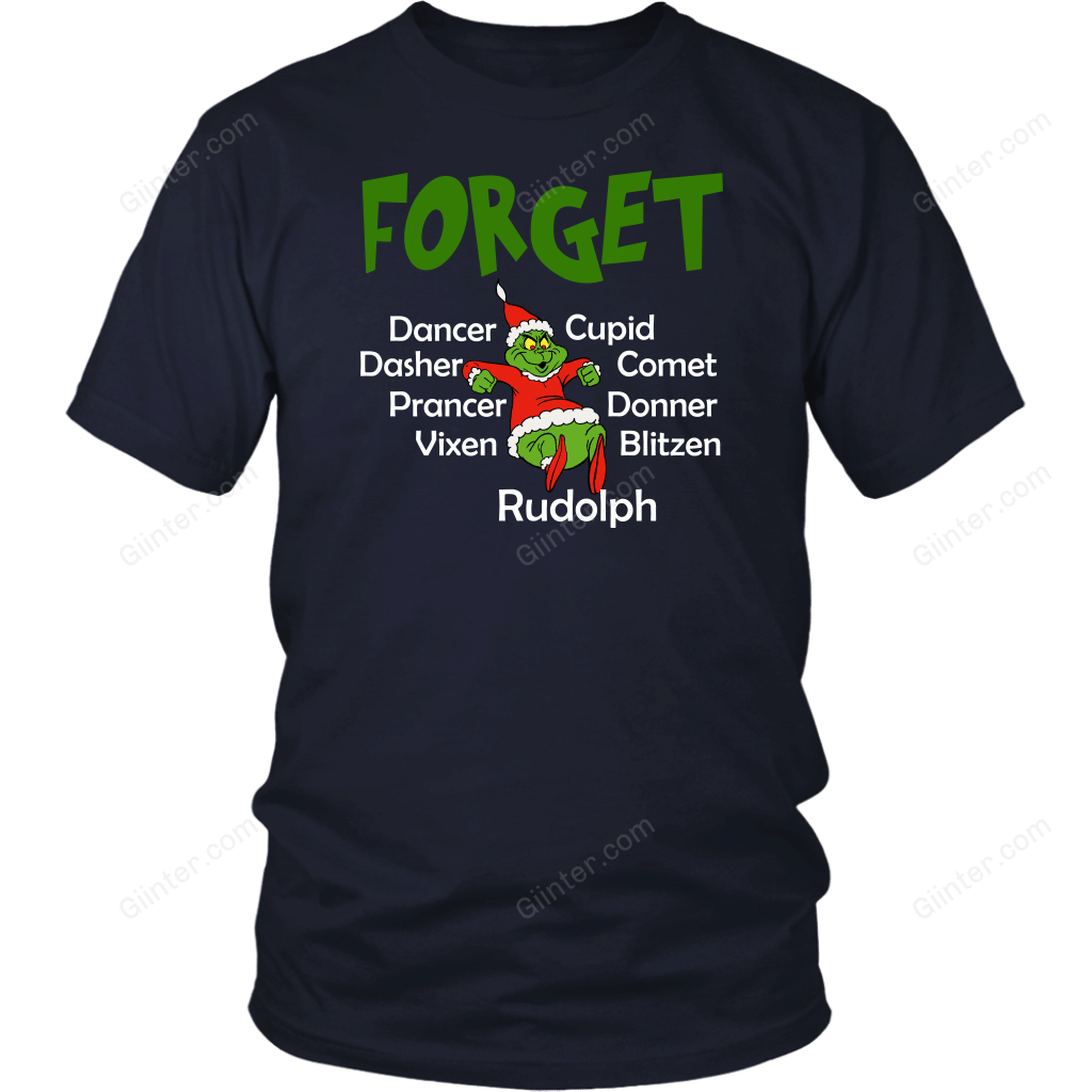 FORGET DANCER, CUPID, DASHER,... T-SHIRT
