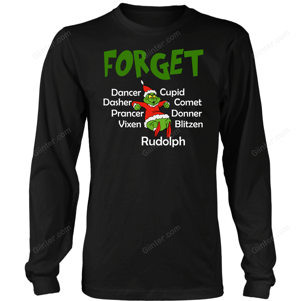 FORGET DANCER, CUPID, DASHER,... T-SHIRT