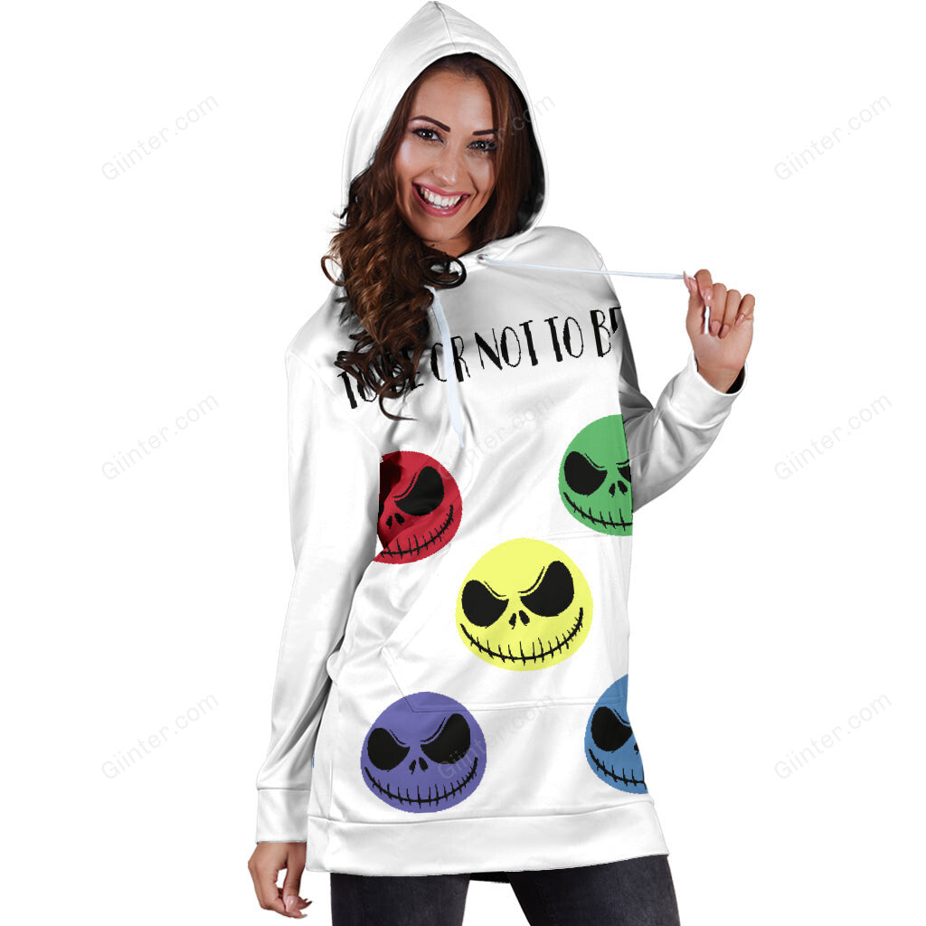 Hoodie Dresss - To Be Or Not To Be