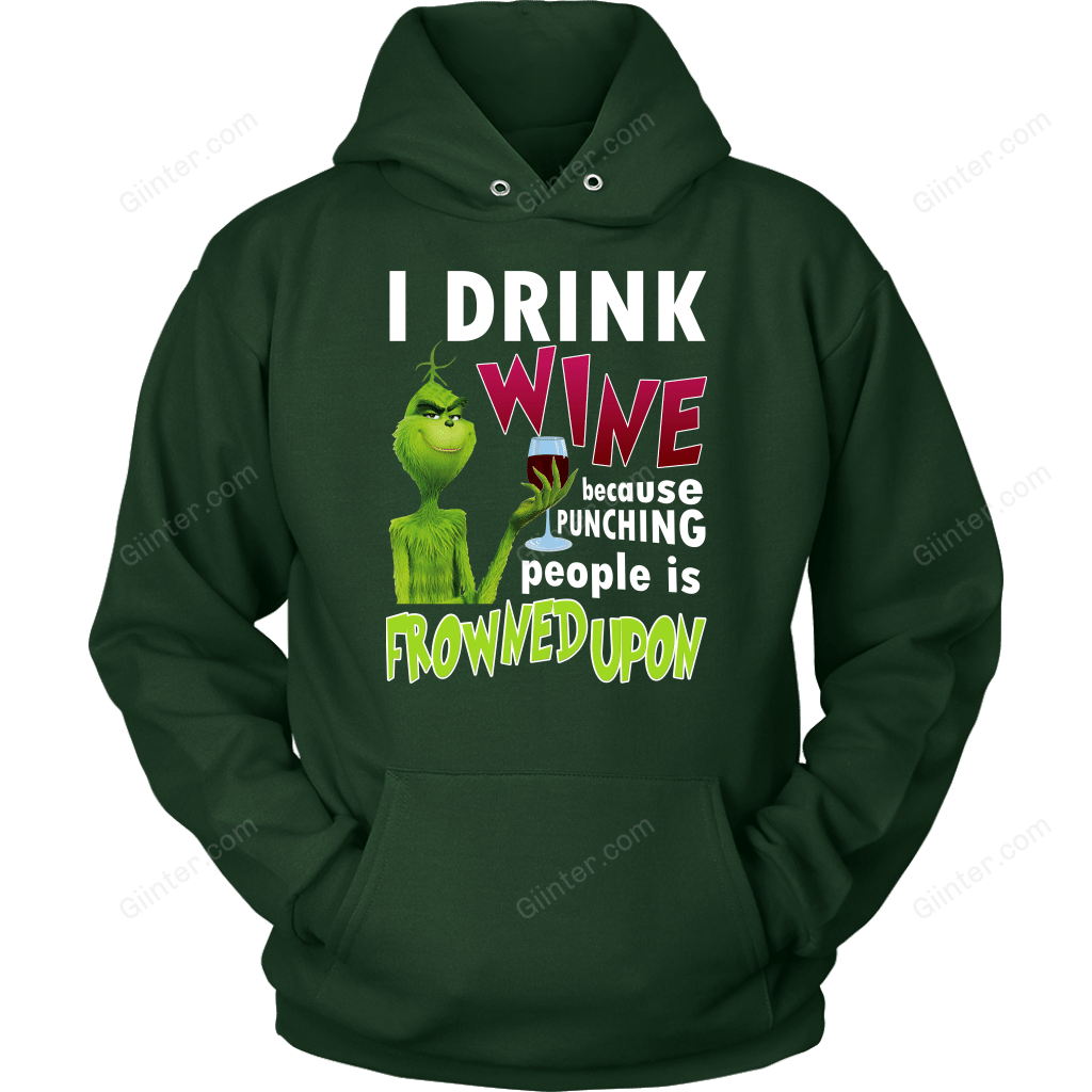 I Drink Wine Because Punching Peopel Is Frowned Upon T-SHIRT