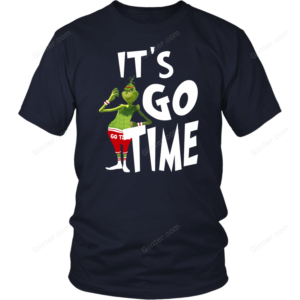 IT'S GO TIME! GRINCH T-SHIRT