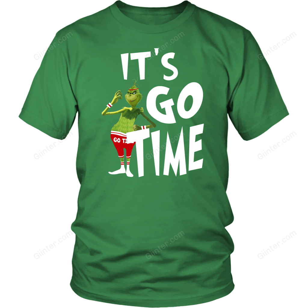 IT'S GO TIME! GRINCH T-SHIRT