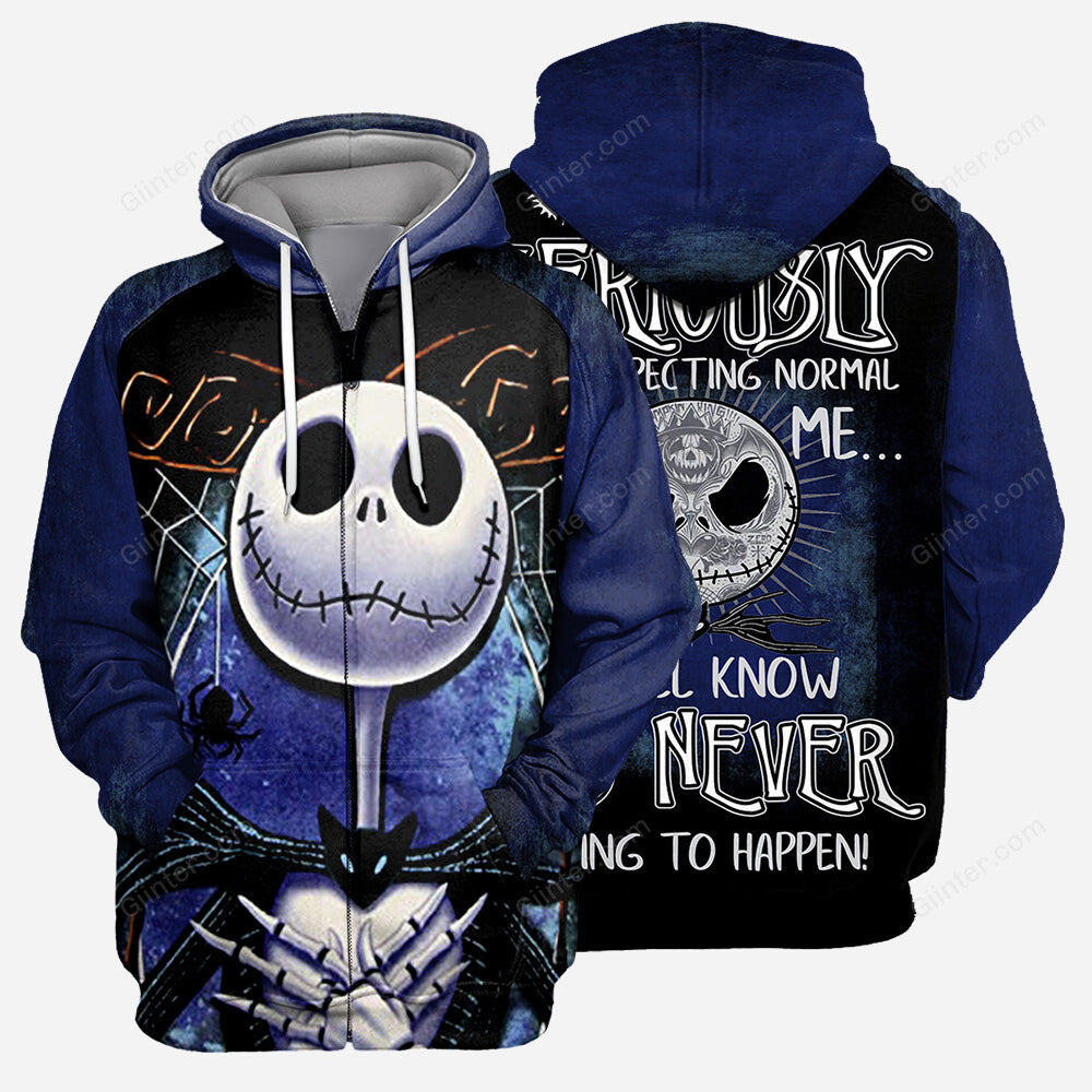 Jack Skellington - "People Should Seriously, Stop Expecting Normal From Me, We All Know It's Never Going To Happen!