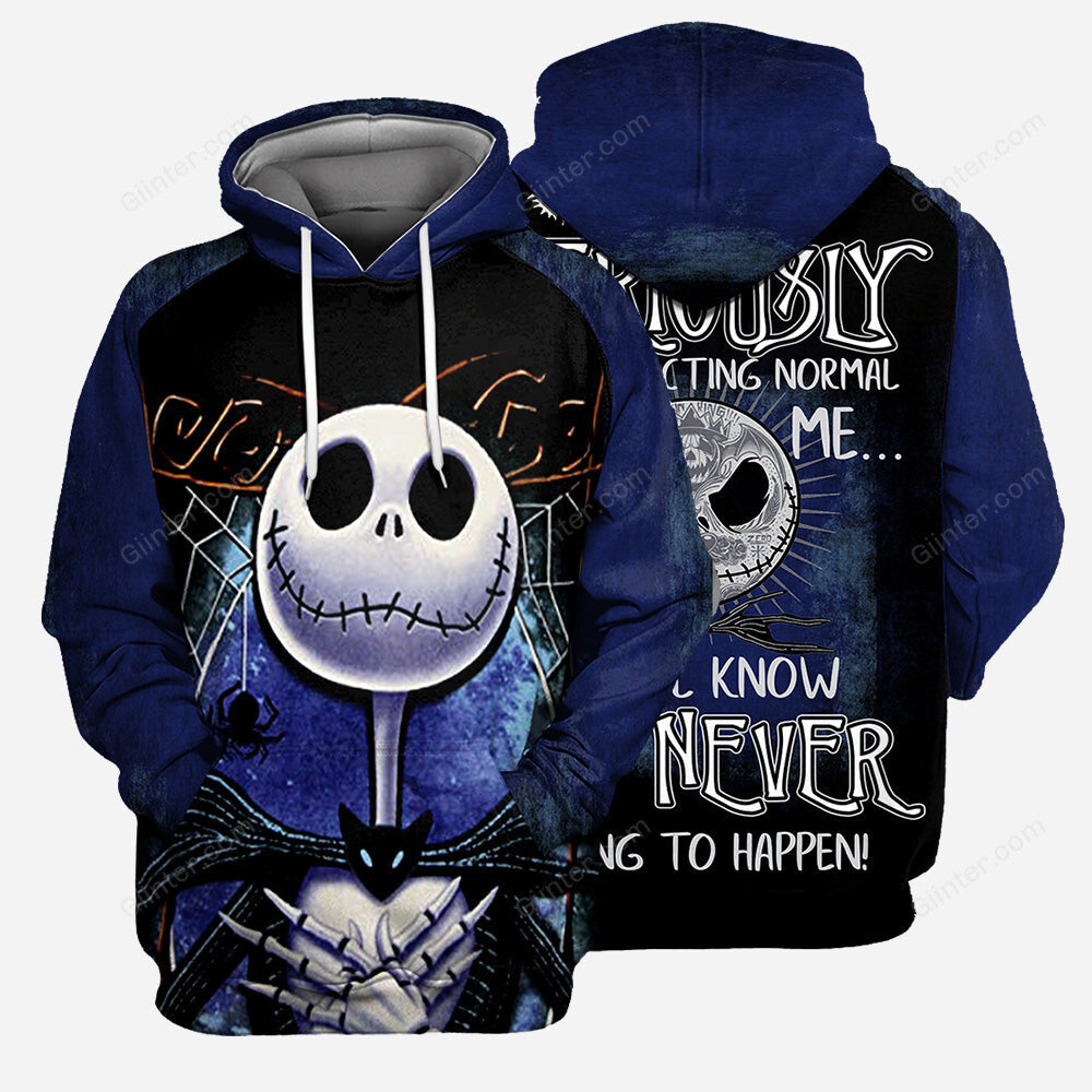 Jack Skellington - "People Should Seriously, Stop Expecting Normal From Me, We All Know It's Never Going To Happen!