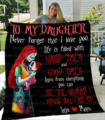 Premium To My Daughter Quilt Blanket GINNBC96734