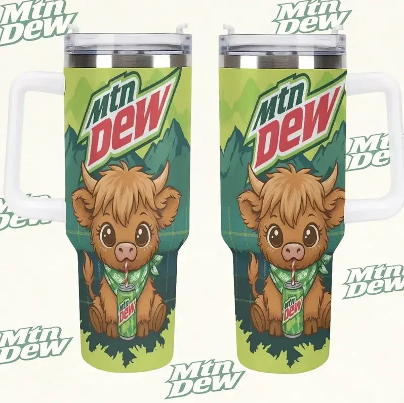 Highland Cows & Mtn Dew - Tumbler 40OZ