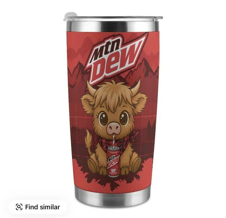Highland Cows & Mtn Dew - Tumbler 40OZ